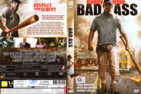 Bad Ass เก๋าโหดโคตรระห่ำ (2012)